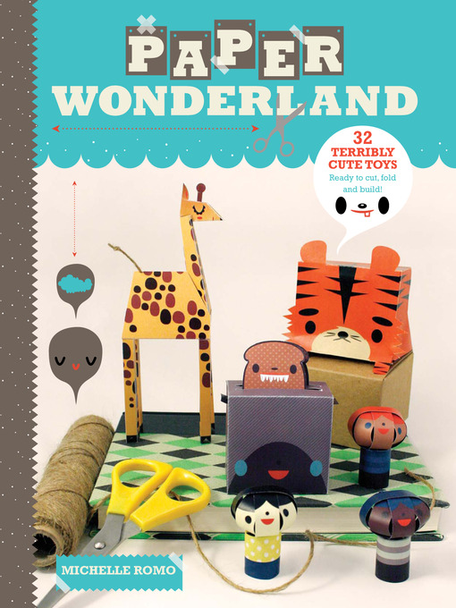 Title details for Paper Wonderland by Michelle Romo - Wait list